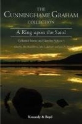 A Ring Upon the Sand - Collected Stories and Sketches