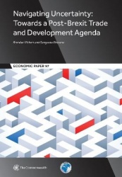 Navigating Uncertainty - Towards a Post-Brexit Trade and Development Agenda