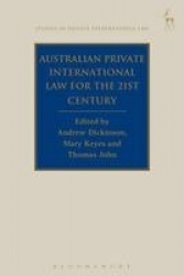 Australian Private International Law for the 21st Century - Facing Outwards