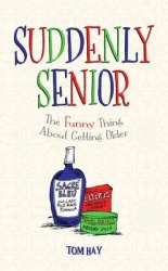 Suddenly Senior