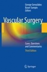 Vascular Surgery - Cases, Questions and Commentaries
