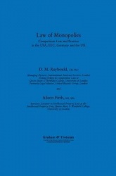 Law of Monopolies - Competition Law and Practice in the USA, EEC, Germany and the UK