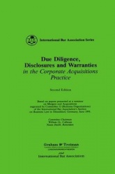 Due Diligence, Disclosures and Warranties - in the Corporate Acquisitions Practice