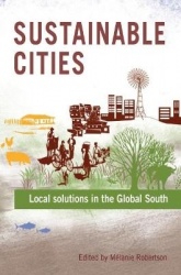 Sustainable Cities - Local Solutions in the Global South