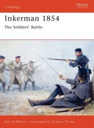 Inkerman 1854 - The Soldiers' Battle