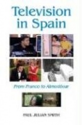 Television in Spain - From Franco to Almodóvar
