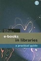 E-books in Libraries - A Practical Guide