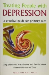 Treating People with Depression - A Practical Guide for Primary Care