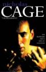 The Nicholas Cage - The Biography