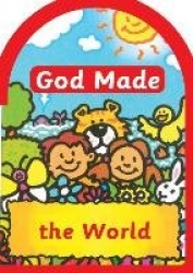 God made the World