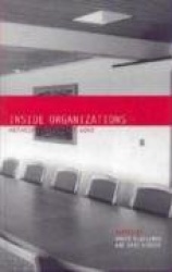 Inside Organizations - Anthropologists at Work