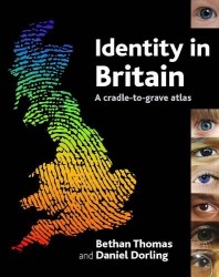 Identity in Britain - A cradle-to-grave atlas