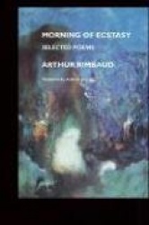 Morning of Ecstasy: Selected Poems