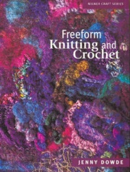 Freeform Knitting  Crochet