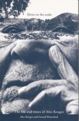 Alone On The Soaks - The life and times of Alex Kruger