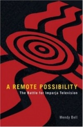 A Remote Possibility - The Battle for Imparja Television