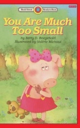 You Are Much Too Small - Level 2