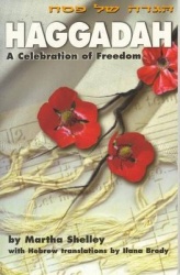 Haggadah - A Celebration of Freedom