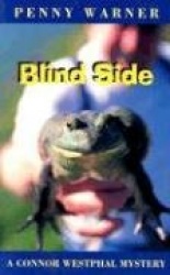 Blind Side - A Connor Westphal Mystery
