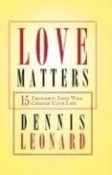 Love Matters: 15 Thoughts That Will Change Your Life