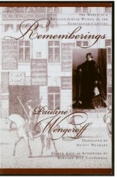 Rememberings - The World of a Russian-Jewish Woman in the Nineteenth Century