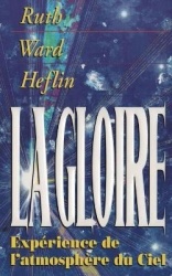 La Gloire - Experience de l'atmospher du Ciel