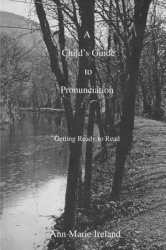 A Child's Guide to Pronunciation - Getting Ready to Read