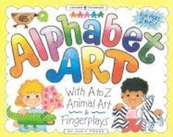Alphabet Art - With A to Z Animal Art and Fingerplays