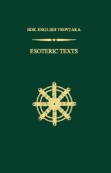 Esoteric Texts - The Sutra of the Vow of Fulfilling the Great Perpetual Enjoyment and Benefitting All Sentient Beings Without Ex