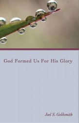 God Formed Us For His Glory
