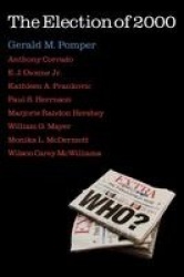 The Election of 2000 - Reports and Interpretations