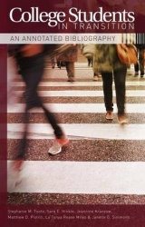 College Students in Transition - An Annotated Bibliography