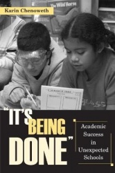 It's Being Done - Academic Success in Unexpected Schools