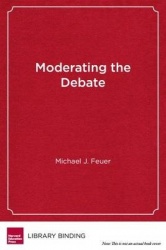 Moderating the Debate - Rationality and the Promise of American Education