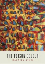 The Poison Colour - Poems