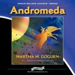 Andromeda - Dream Believe Achieve Series