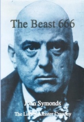 The Beast 666 - The Life of Aleister Crowley