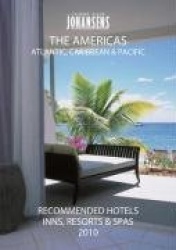 Conde'Nast Johansens Recommended Hotels, Inns and Resorts - The Americas, Atlantic, Caribbean, Pacific 2010