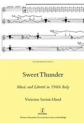Sweet Thunder - Music and Libretti in 1960s Italy