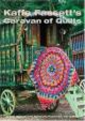 Kaffe Fassetts Caravan of Quilts