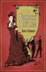 Whores'Asylum