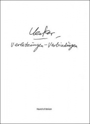 Gunther Uecker - Violations Connections