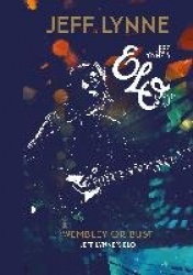 Wembley or Bust - Jeff Lynne's ELO