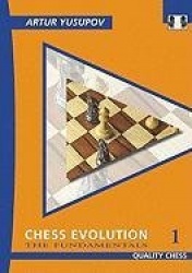 Chess Evolution 1 - The Fundamentals