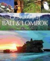 Enchanting Bali and Lombok
