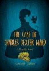 The Case of Charles Dexter Ward