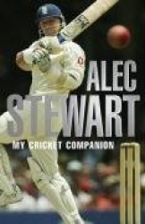 Alec Stewart's Cricket Companion