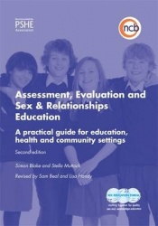 Assessment, Evaluation and Sex and Relationships Education - A practical toolkit for education, health and community settings