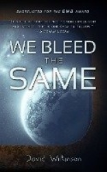 We Bleed the Same