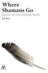 Where Shamans Go